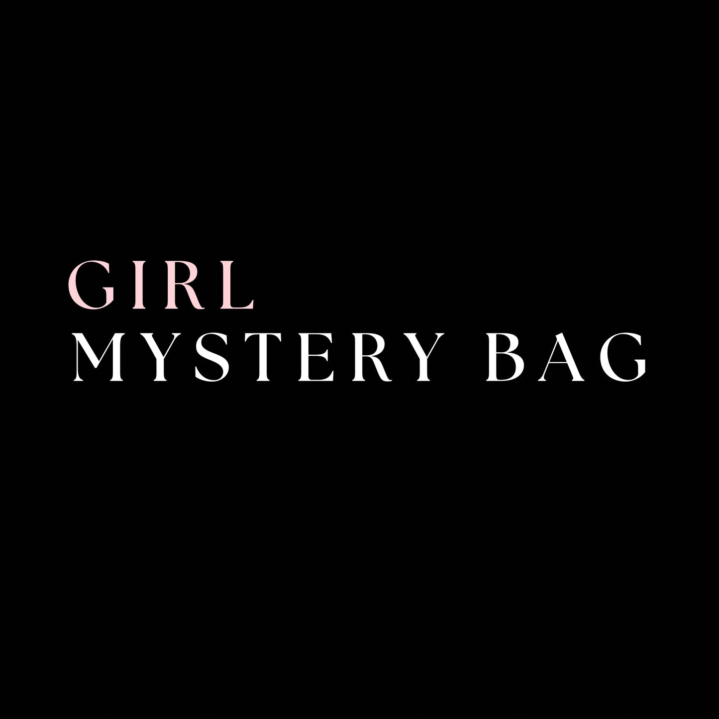 GIRL - Mystery Bag